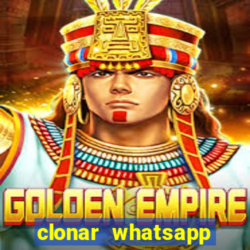 clonar whatsapp pelo email